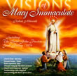 VISIONS OF MARY IMMACULATE