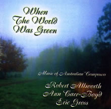 WHEN THE WORLD WAS GREEN